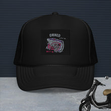 OWNED trucker hat